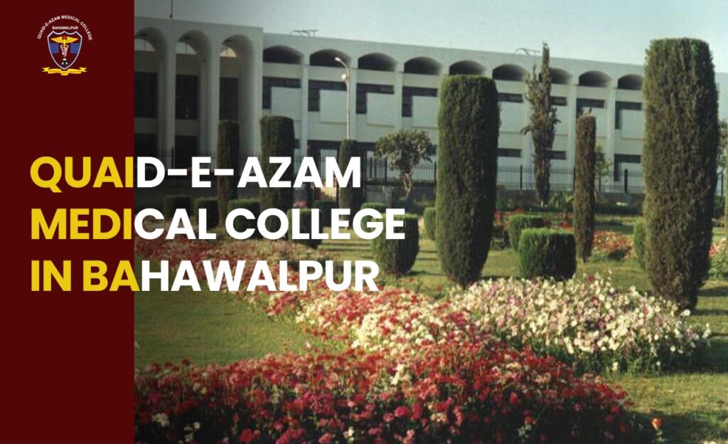 Quaid e Azam Medical College